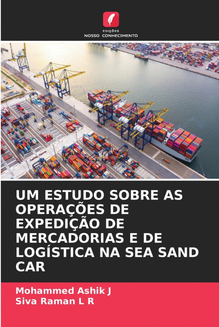 UM ESTUDO SOBRE AS OPERAÇÕES DE EXPEDIÇÃO DE MERCADORIAS E DE LOGÍSTICA NA SEA SAND CAR