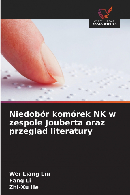 Niedobór komórek NK w zespole Jouberta oraz przegląd literatury