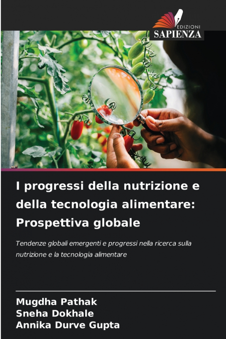 I progressi della nutrizione e della tecnologia alimentare