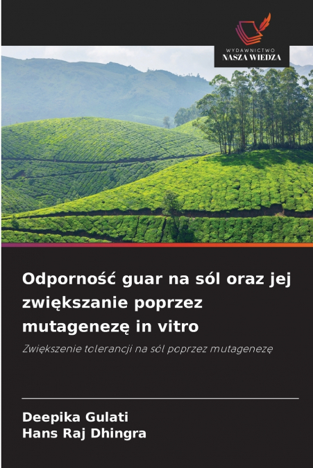 Odporność guar na sól oraz jej zwiększanie poprzez mutagenezę in vitro
