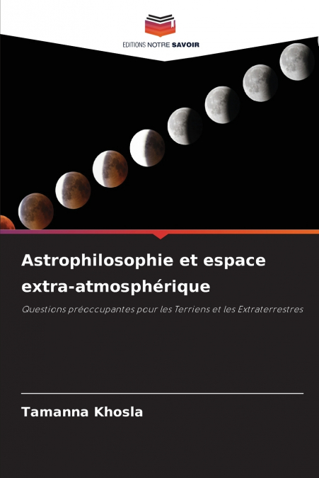 Astrophilosophie et espace extra-atmosphérique