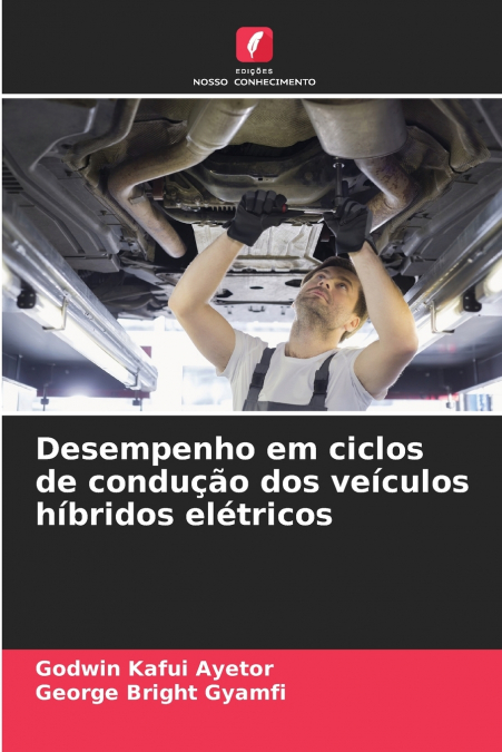Desempenho em ciclos de condução dos veículos híbridos elétricos