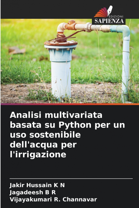 Analisi multivariata basata su Python per un uso sostenibile dell’acqua per l’irrigazione