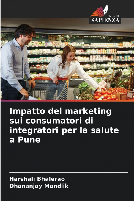 Impatto del marketing sui consumatori di integratori per la salute a Pune