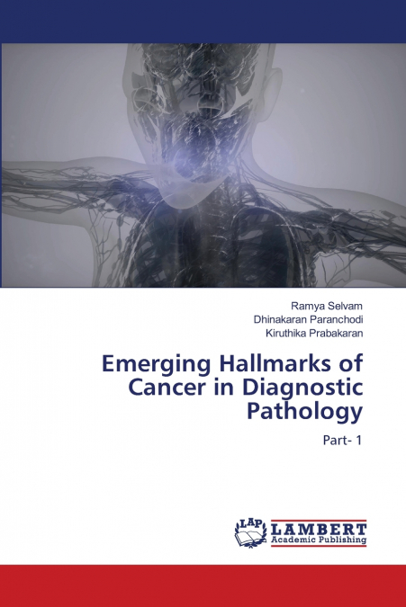 Emerging Hallmarks of Cancer in Diagnostic Pathology