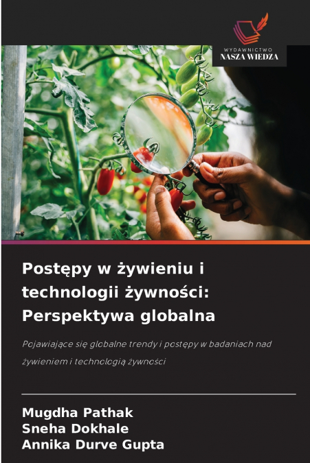 Postępy w żywieniu i technologii żywności