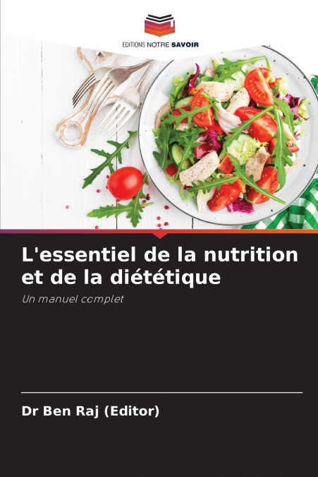L’essentiel de la nutrition et de la diététique