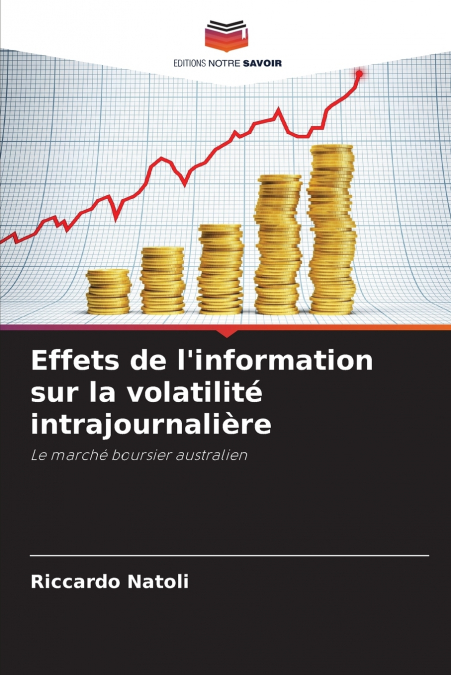 Effets de l’information sur la volatilité intrajournalière