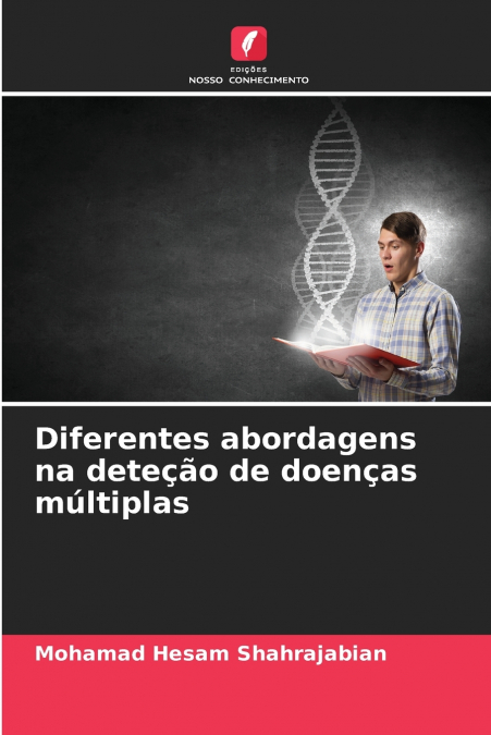 Diferentes abordagens na deteção de doenças múltiplas