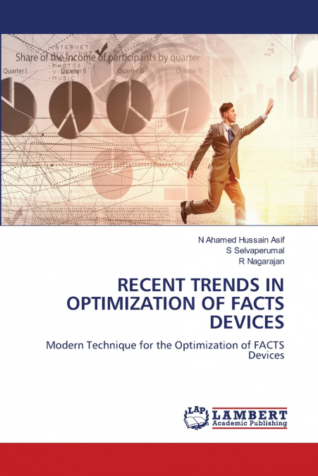 RECENT TRENDS IN OPTIMIZATION OF FACTS DEVICES