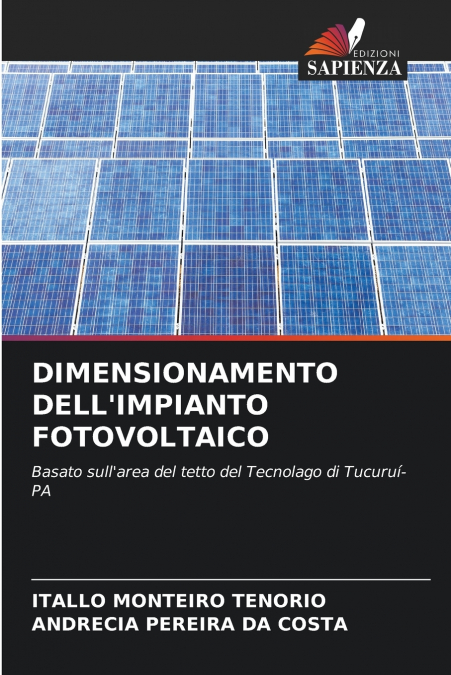 DIMENSIONAMENTO DELL’IMPIANTO FOTOVOLTAICO