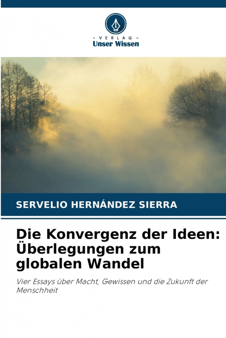 Die Konvergenz der Ideen