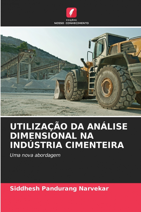 UTILIZAÇÃO DA ANÁLISE DIMENSIONAL NA INDÚSTRIA CIMENTEIRA