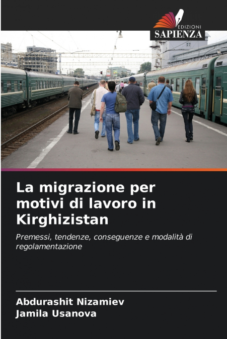La migrazione per motivi di lavoro in Kirghizistan