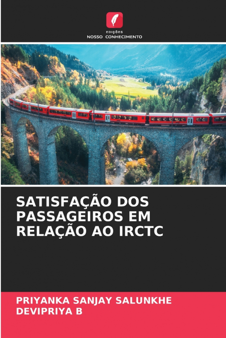 SATISFAÇÃO DOS PASSAGEIROS EM RELAÇÃO AO IRCTC