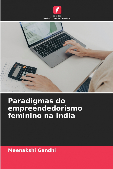 Paradigmas do empreendedorismo feminino na Índia