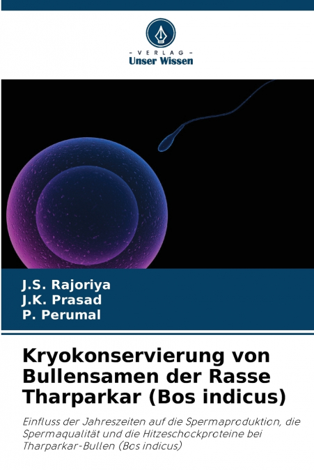 Kryokonservierung von Bullensamen der Rasse Tharparkar (Bos indicus)
