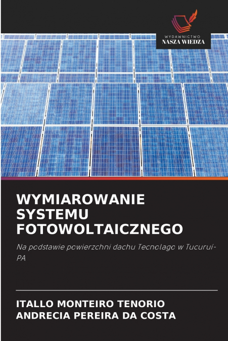 WYMIAROWANIE SYSTEMU FOTOWOLTAICZNEGO