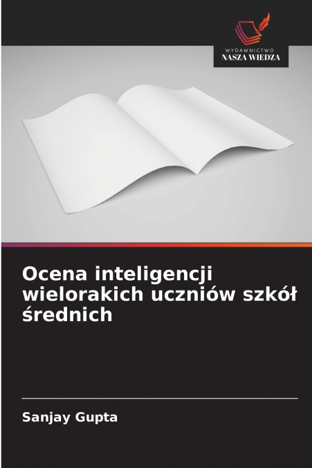 Ocena inteligencji wielorakich uczniów szkół średnich