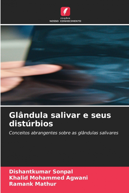 Glândula salivar e seus distúrbios