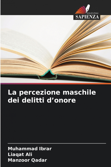 La percezione maschile dei delitti d’onore