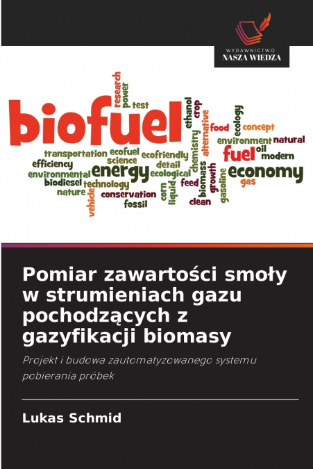 Pomiar zawartości smoły w strumieniach gazu pochodzących z gazyfikacji biomasy