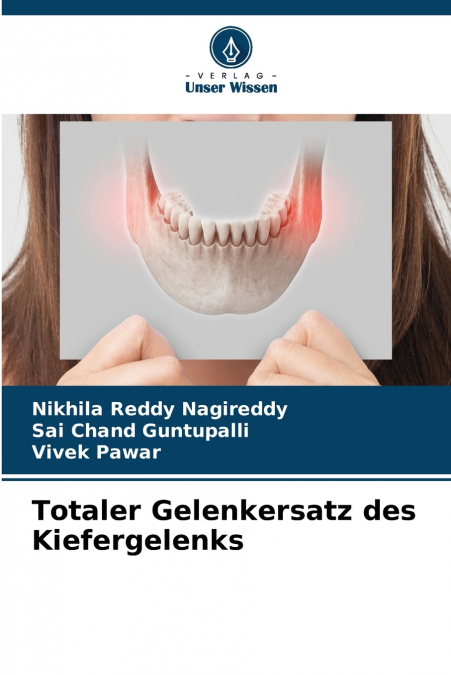 Totaler Gelenkersatz des Kiefergelenks