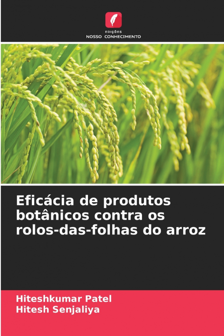 Eficácia de produtos botânicos contra os rolos-das-folhas do arroz