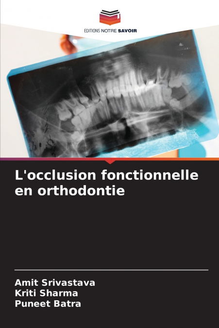 L’occlusion fonctionnelle en orthodontie