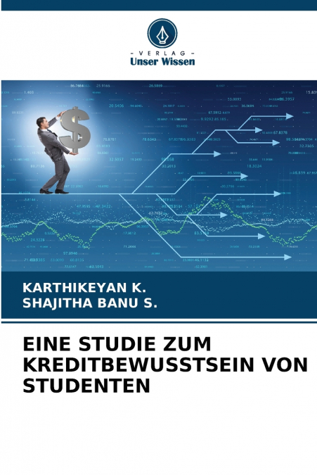 EINE STUDIE ZUM KREDITBEWUSSTSEIN VON STUDENTEN