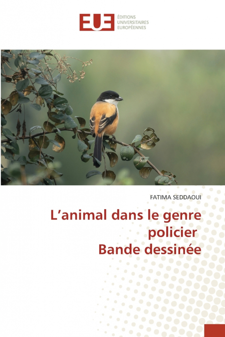 L’animal dans le genre policier Bande dessinée
