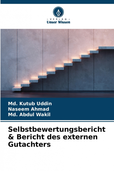 Selbstbewertungsbericht & Bericht des externen Gutachters