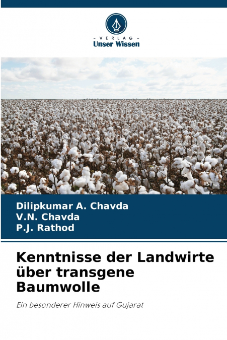 Kenntnisse der Landwirte über transgene Baumwolle