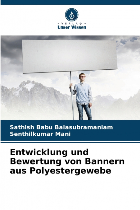 Entwicklung und Bewertung von Bannern aus Polyestergewebe