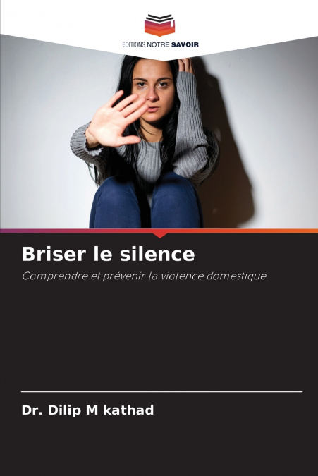 Briser le silence