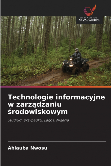 Technologie informacyjne w zarządzaniu środowiskowym