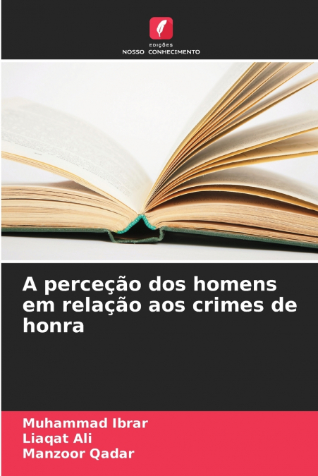 A perceção dos homens em relação aos crimes de honra