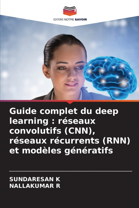 Guide complet du deep learning