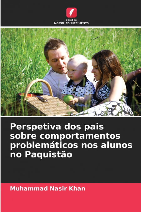 Perspetiva dos pais sobre comportamentos problemáticos nos alunos no Paquistão