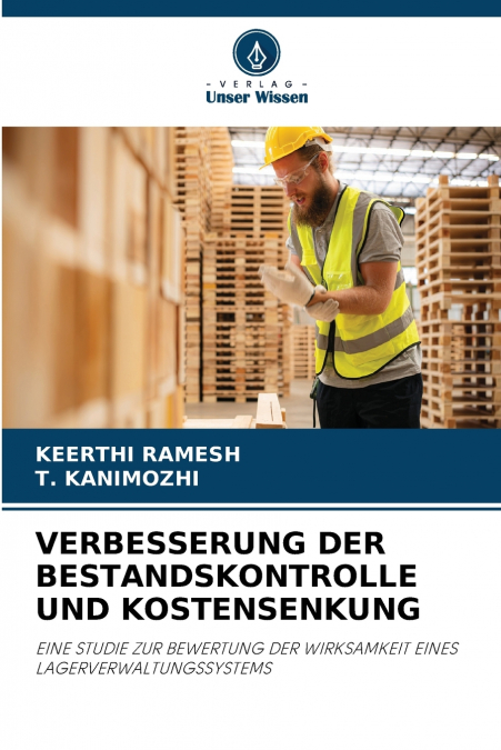 VERBESSERUNG DER BESTANDSKONTROLLE UND KOSTENSENKUNG