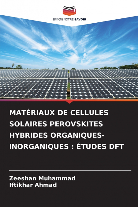 MATÉRIAUX DE CELLULES SOLAIRES PEROVSKITES HYBRIDES ORGANIQUES-INORGANIQUES