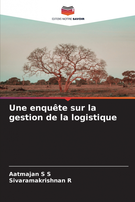 Une enquête sur la gestion de la logistique