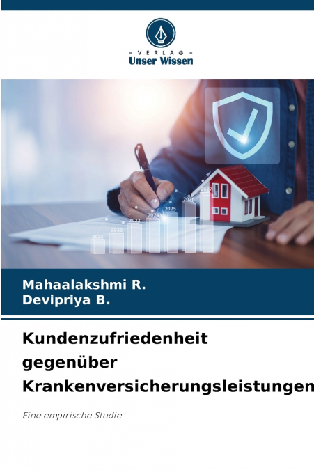 Kundenzufriedenheit gegenüber Krankenversicherungsleistungen
