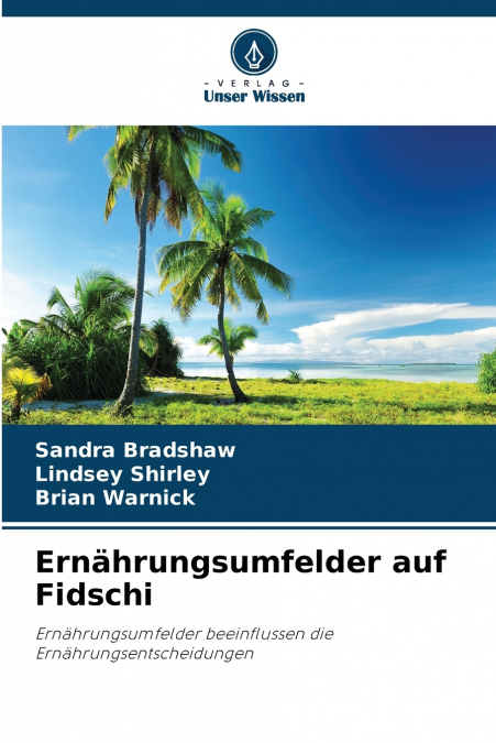 Ernährungsumfelder auf Fidschi