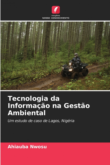 Tecnologia da Informação na Gestão Ambiental