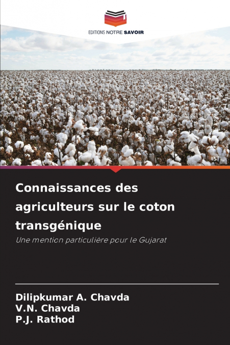 Connaissances des agriculteurs sur le coton transgénique