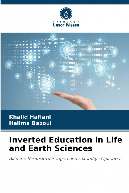 Inverted Education in Life and Earth Sciences