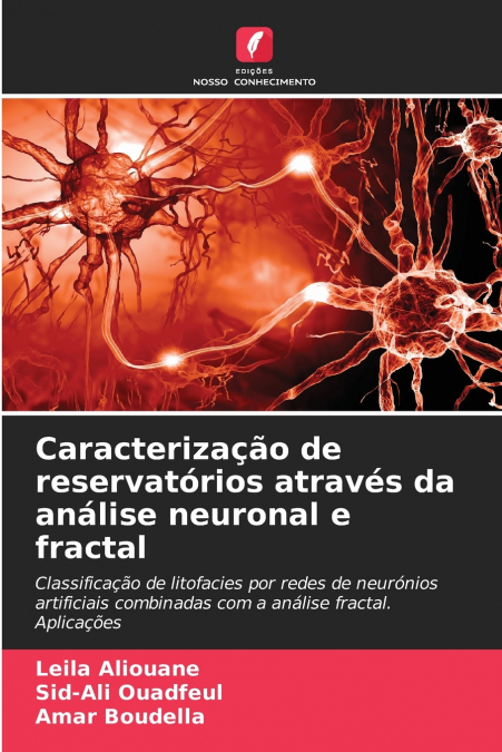 Caracterização de reservatórios através da análise neuronal e fractal