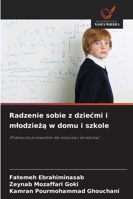 Radzenie sobie z dziećmi i młodzieżą w domu i szkole