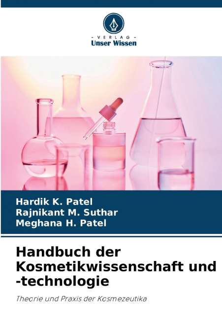 Handbuch der Kosmetikwissenschaft und -technologie